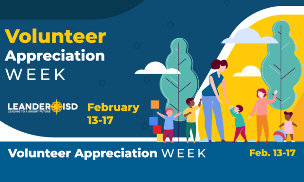 LISD Celebrates Volunteer Appreciation Week Feb. 13-17