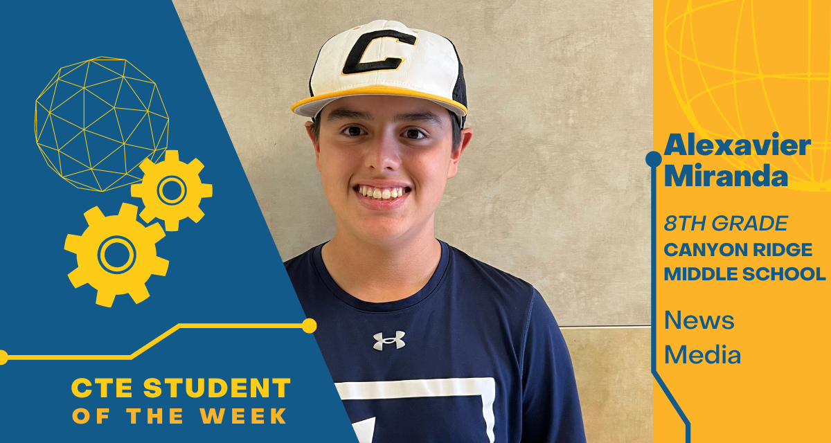CTE Student of the Week: Feb. 14, 2023