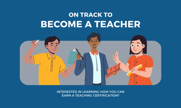 On Track to Become a Teacher