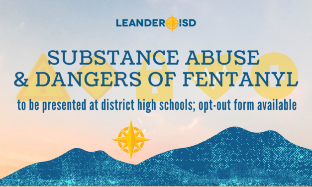 District High Schools to Share ‘Substance Abuse & Dangers of Fentanyl’ Presentation; Opt-Out Form Available