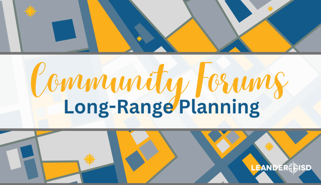 Community Forums Long-Range Planning