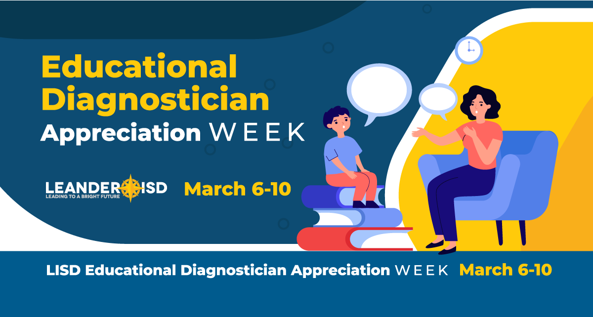 Leander ISD Celebrates Educational Diagnostician Appreciation Week | Leander  ISD News
