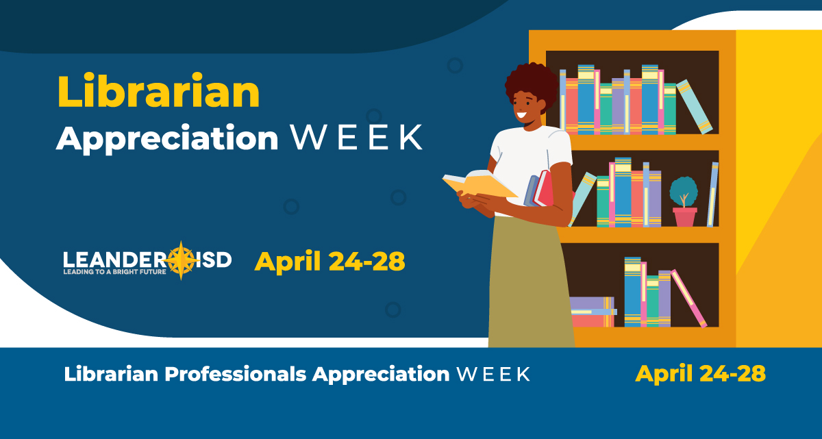 #1LISD Celebrates Librarian Appreciation Week