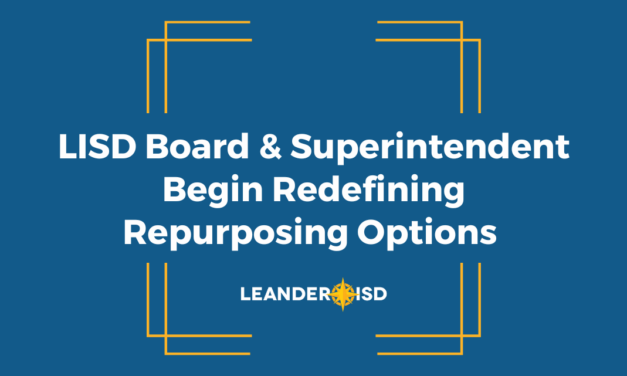 LISD Board & Superintendent Begin Redefining Repurposing Options