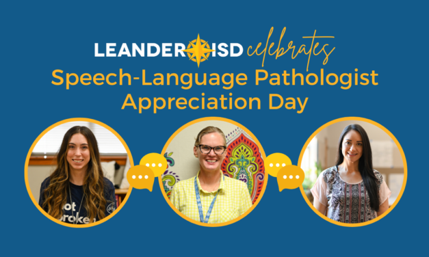 Leander ISD Celebrates SLP Appreciation Day