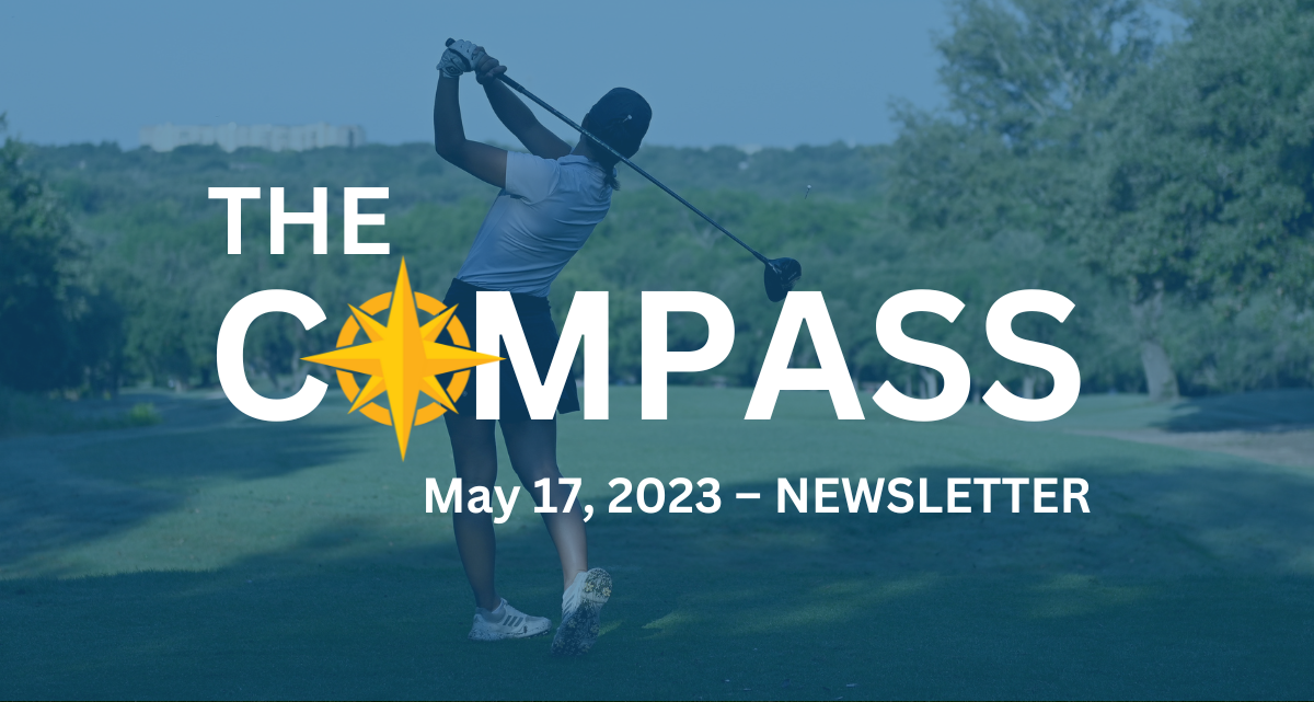 The Compass: May 17, 2023