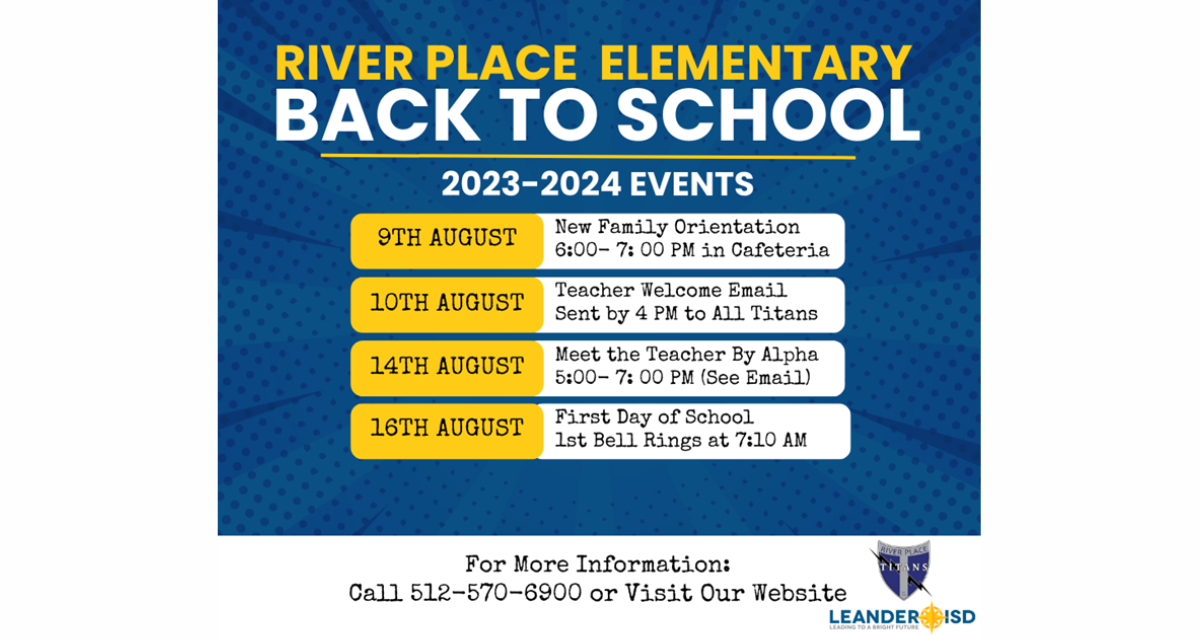 2023 2024 River Place Elementary Back To School Events! Leander ISD