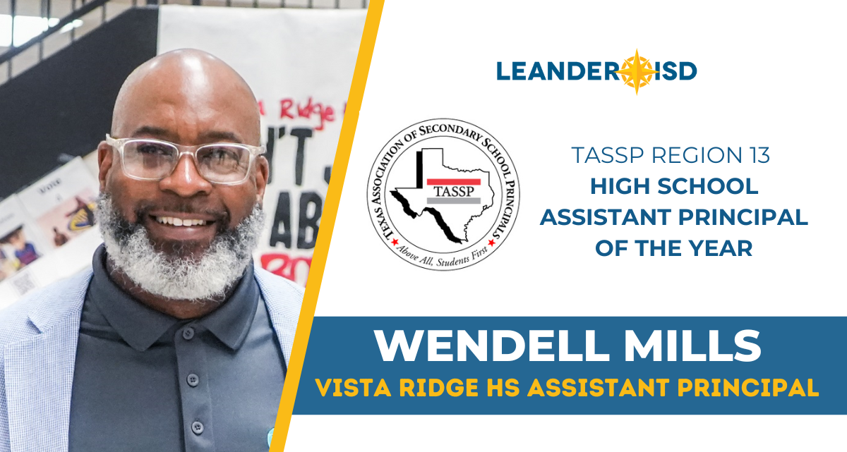 Vista Ridge’s Wendell Mills Named TASSP Region 13 High School Assistant Principal of the Year
