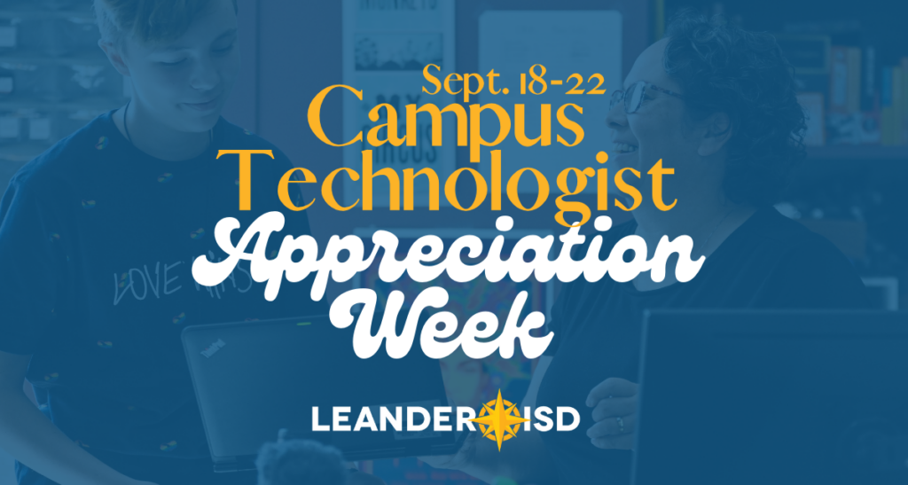 Campus Technologist Appreciation Week Sept. 18-22