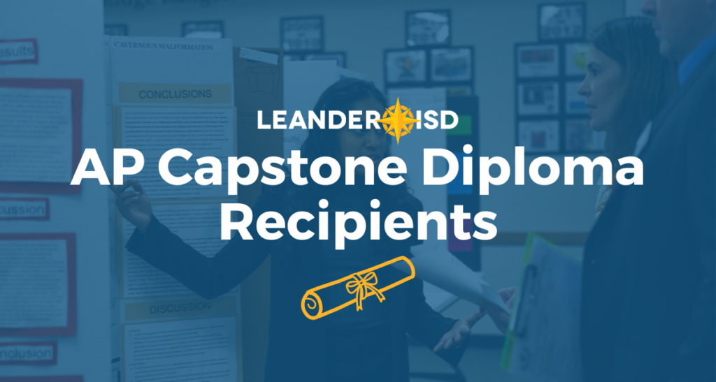 Leander ISD Celebrates Its AP Capstone Diploma Recipients