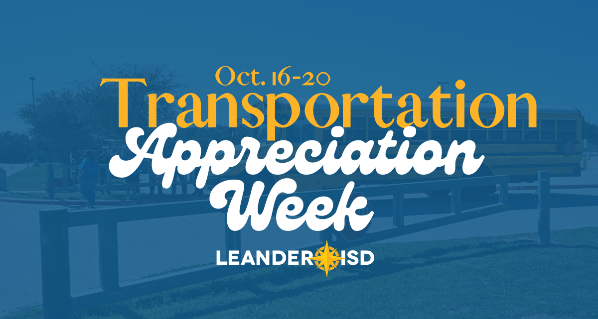 LISD Celebrates Transportation Appreciation Week