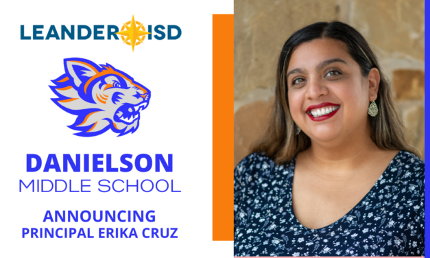 Leander ISD Welcomes Erika Cruz as Principal of Danielson Middle School