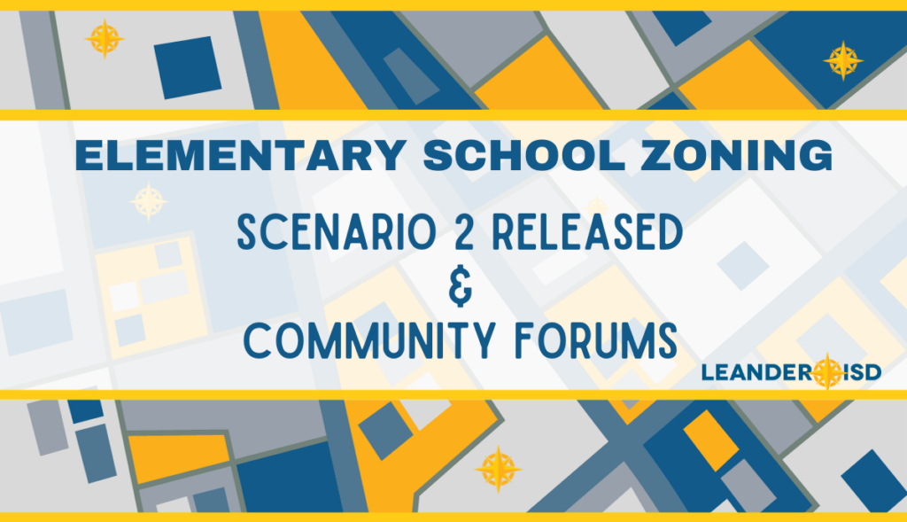 Elementary School Zoning Scenario 2 Released & Community Forums