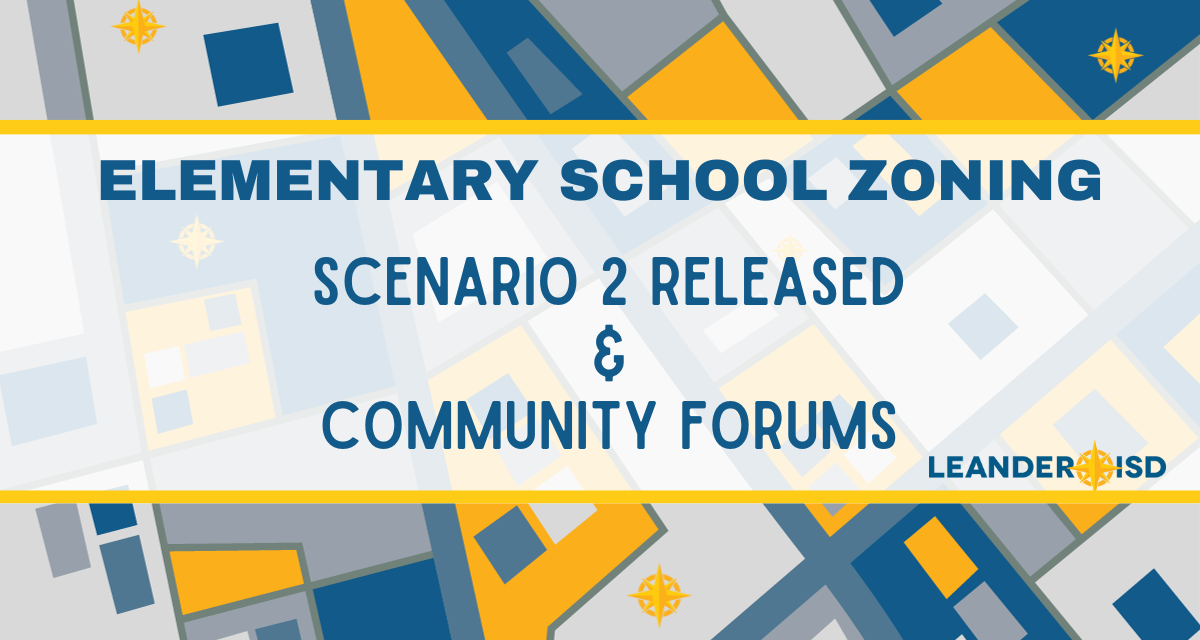 Community Feedback Guides the Release of a 2nd Scenario for Elementary Attendance Rezoning 