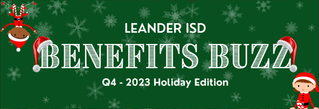 LISD Benefits Buzz Q4 2023
