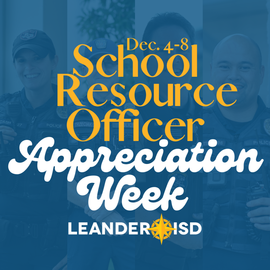School Resource Officer appreciation week. Dec. 4-8
