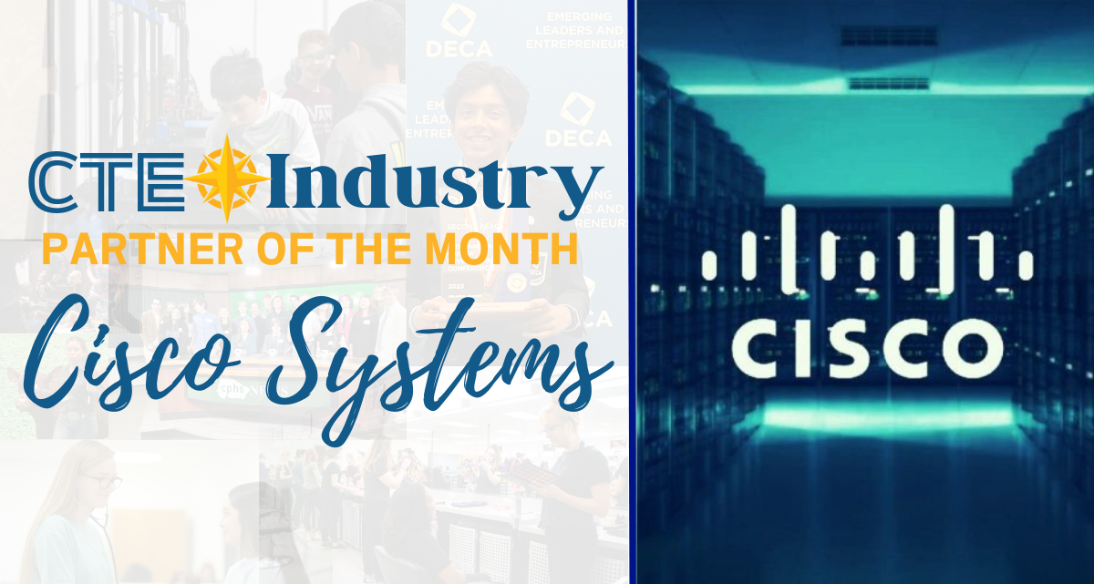 CTE Industry Partner: Cisco