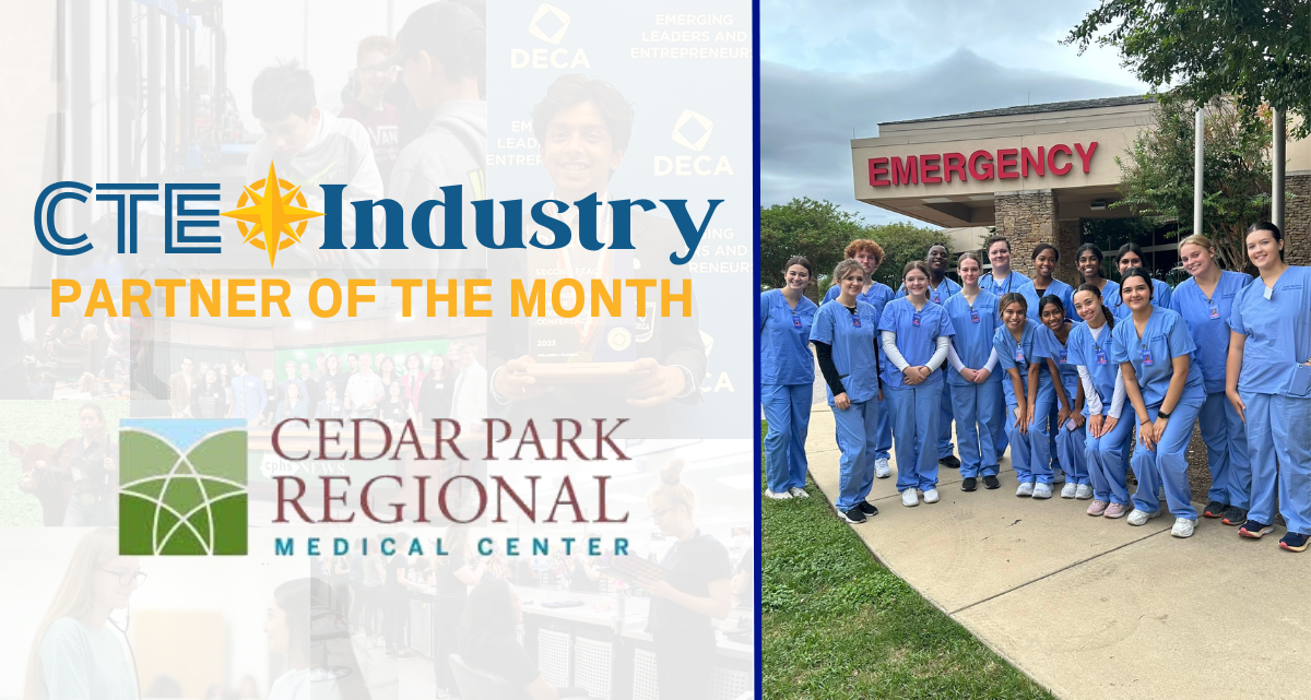 CTE Industry Partner: Cedar Park Regional Medical Center