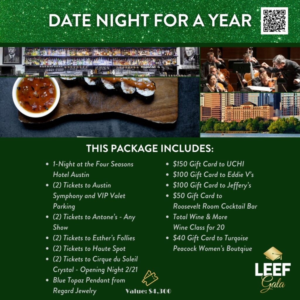 Date night for a year LEEF gala package