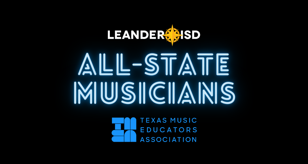 58 LISD Students Named TMEA AllState Musicians Leander ISD News
