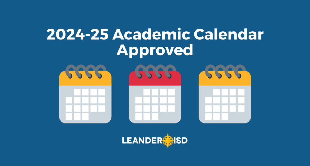 2024–25 Academic Calendar Approved