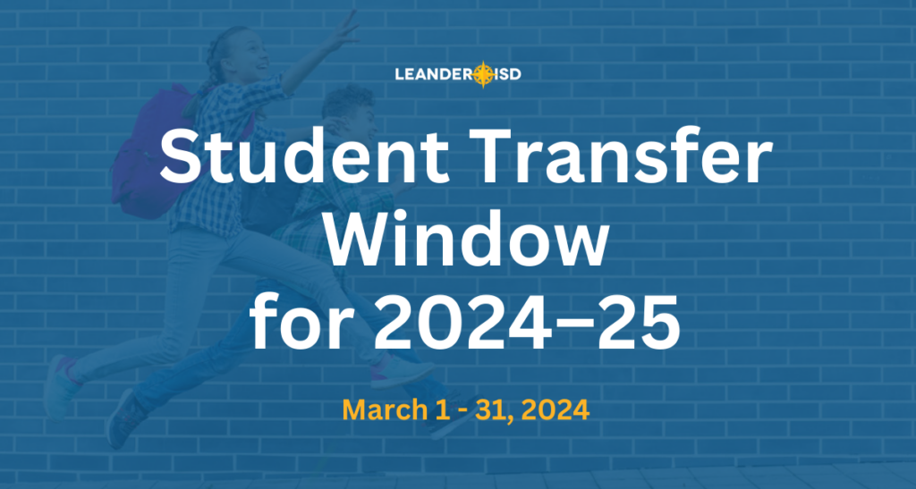 Student Transfer window for 2024-2025
