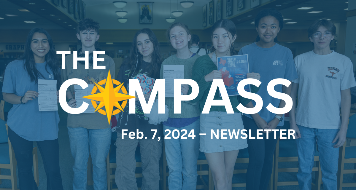 The Compass: Feb. 7, 2024