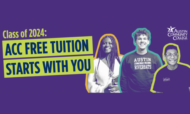 Austin Community College to Offer Free Tuition Starting with Class of 2024 Graduates