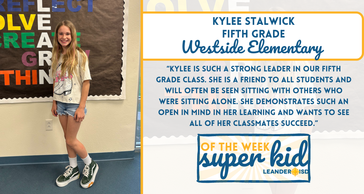 Super Kid of the Week: May 9, 2024
