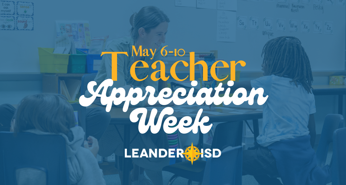 LISD Celebrates Teacher Appreciation Week