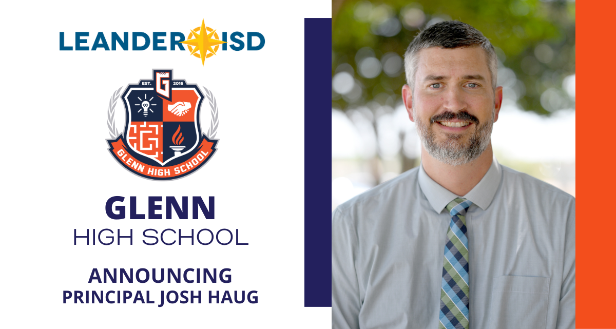 Leander MS Principal Becomes Next Leader of Glenn HS