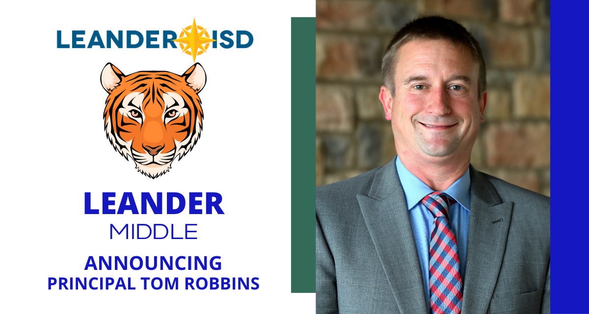LISD Selects Tom Robbins as New Principal of Leander Middle School