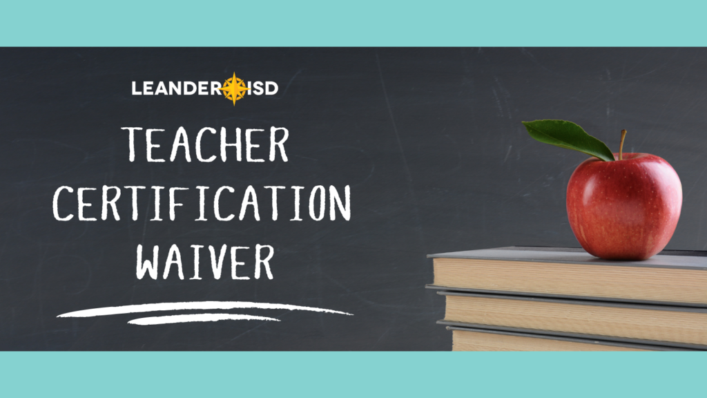 Teacher Certification Waiver