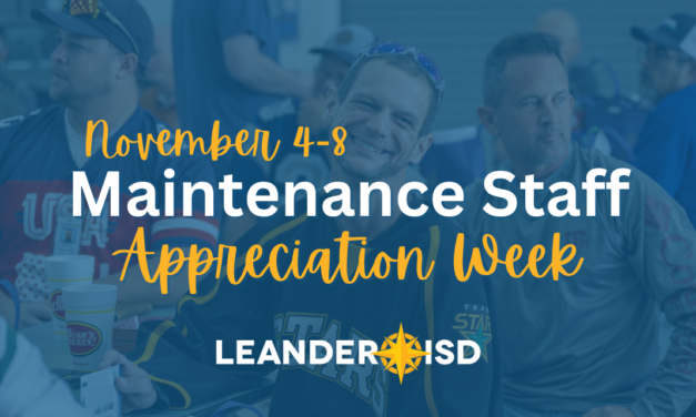 #1LISD Recognizes Maintenance Staff Appreciation Week