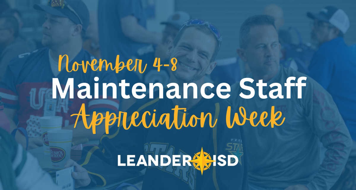 #1LISD Recognizes Maintenance Staff Appreciation Week