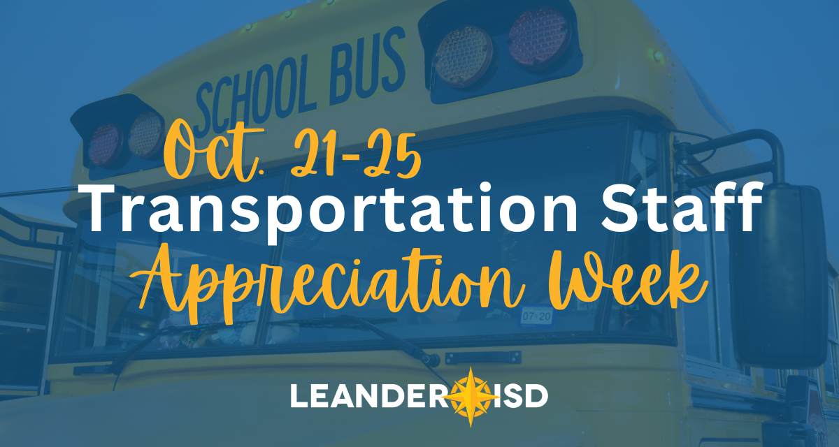 LISD Celebrates Transportation Appreciation Week From Oct. 21-25