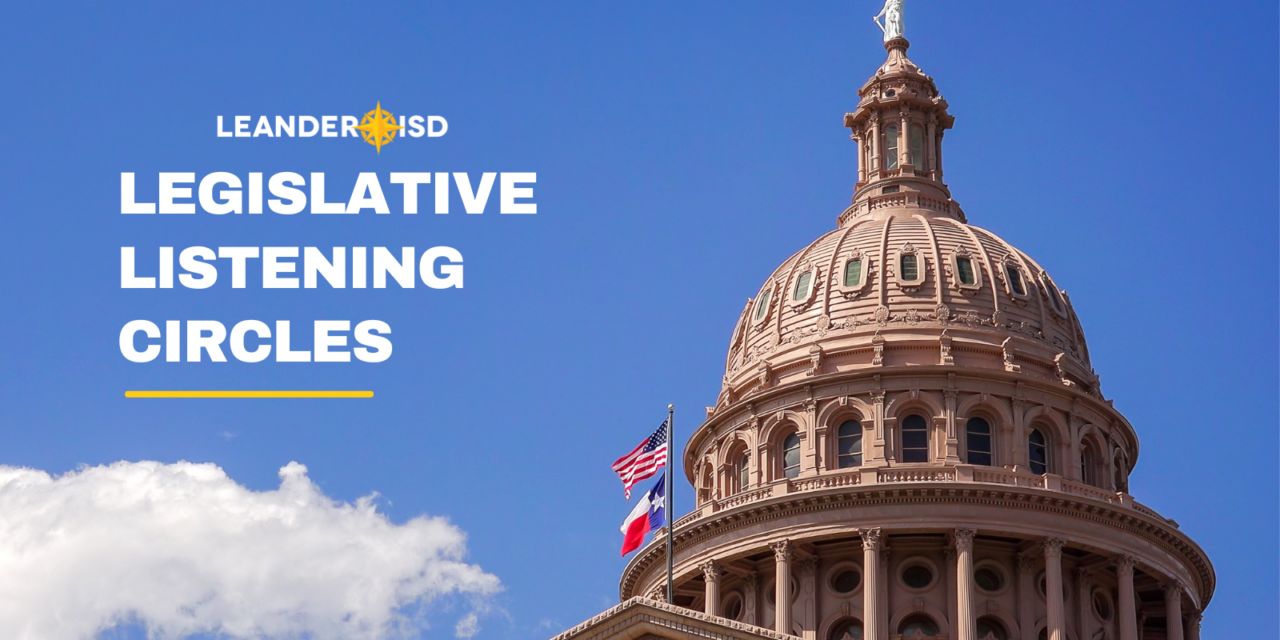 Leander ISD Seeks Community Input for Upcoming Legislative Session