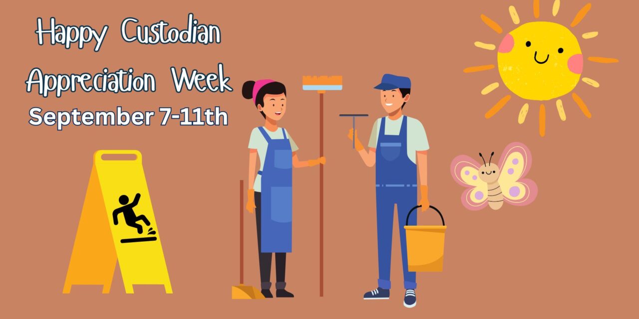 Custodian Appreciation Week Leander ISD News