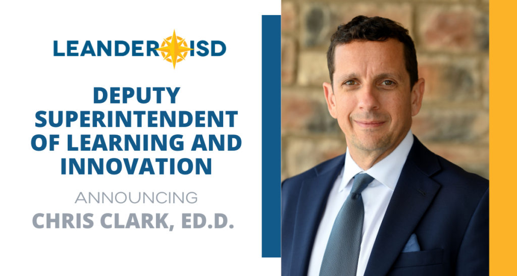 Deputy Superintendent of Learning & Innovation; Announcing Chris Clark, Ed.D.