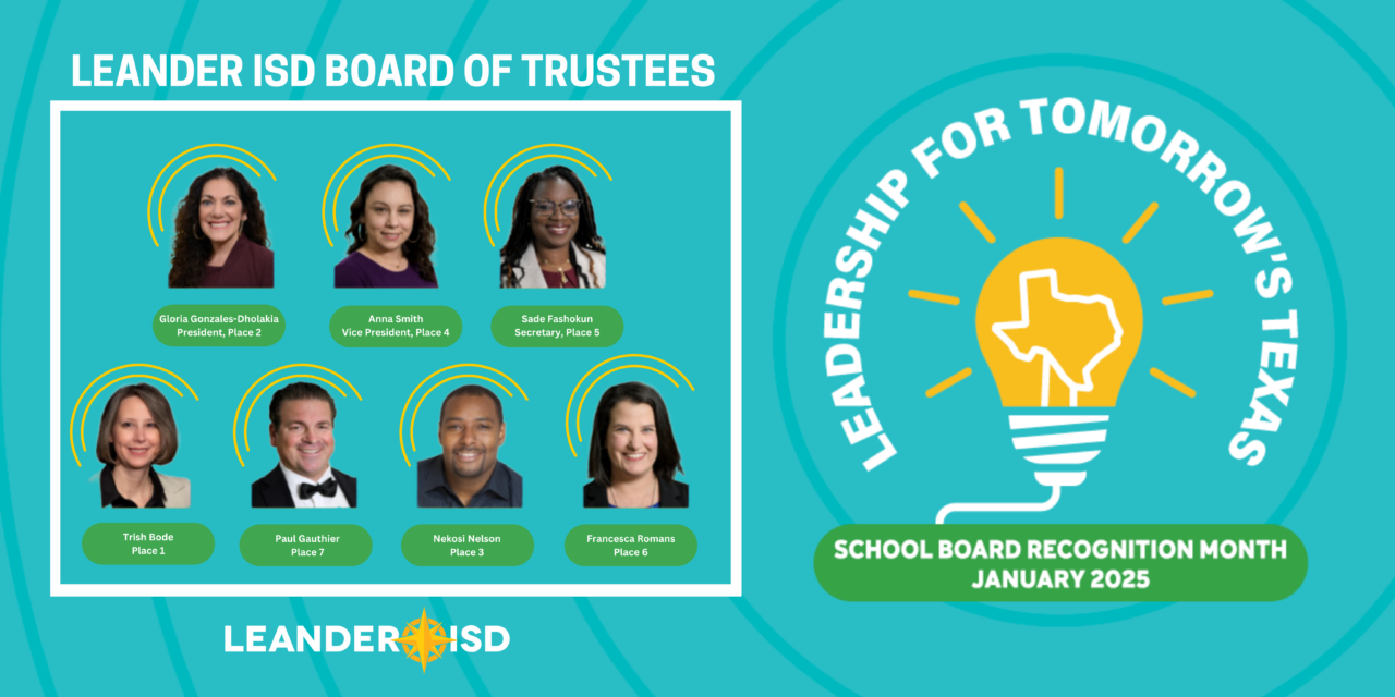 Leander ISD Thanks Board of Trustees During School Board Recognition Month