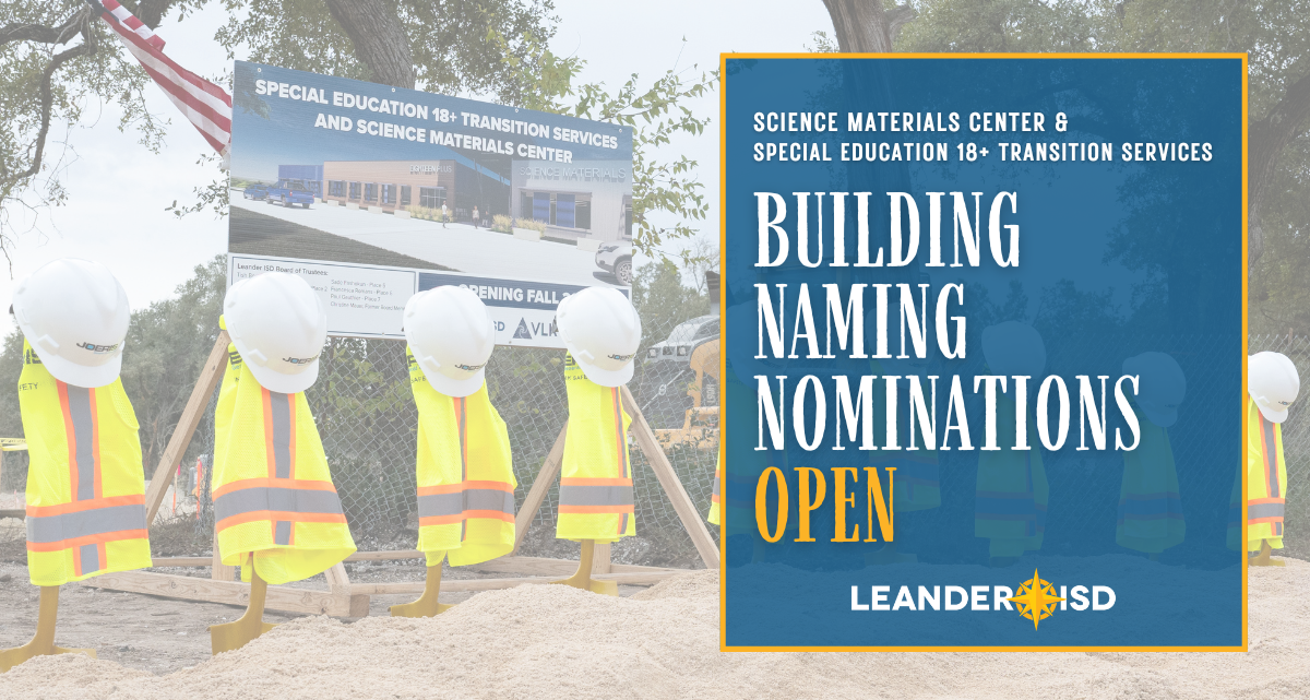 Naming Nomination Windows Open for Science Materials Center & Special Education 18+ Transition Services Buildings