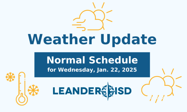 Weather Update: Leander ISD Resumes Normal Schedule for Wednesday, Jan. 22