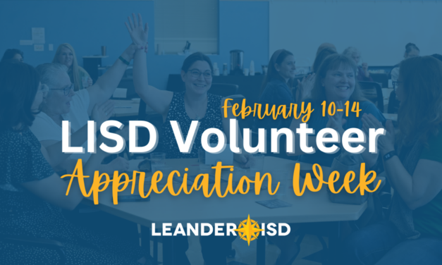 #1LISD Celebrates Volunteer Appreciation Week