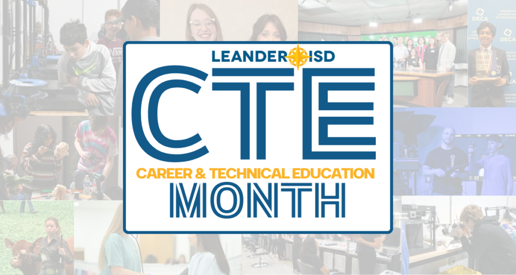 Leander ISD; CTE Month