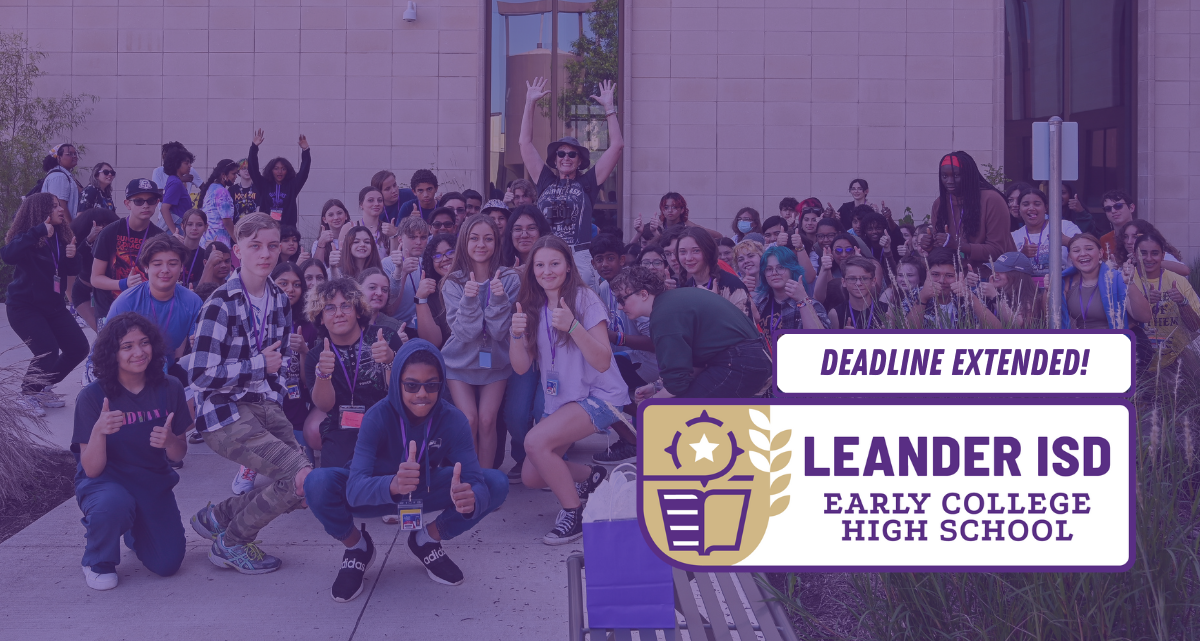 LISD Early College HS Application Deadline Extended