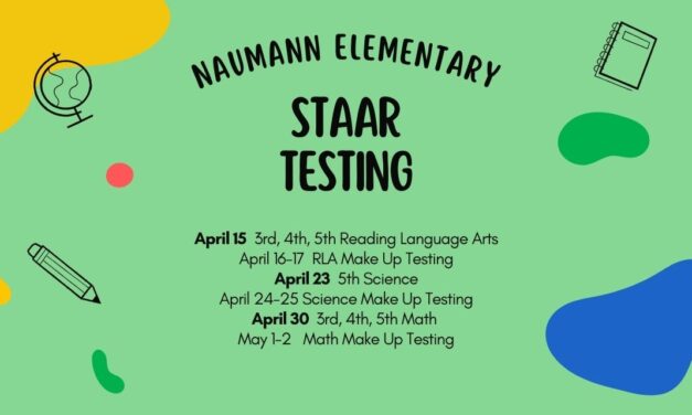 Naumann’s STAAR Testing Schedule