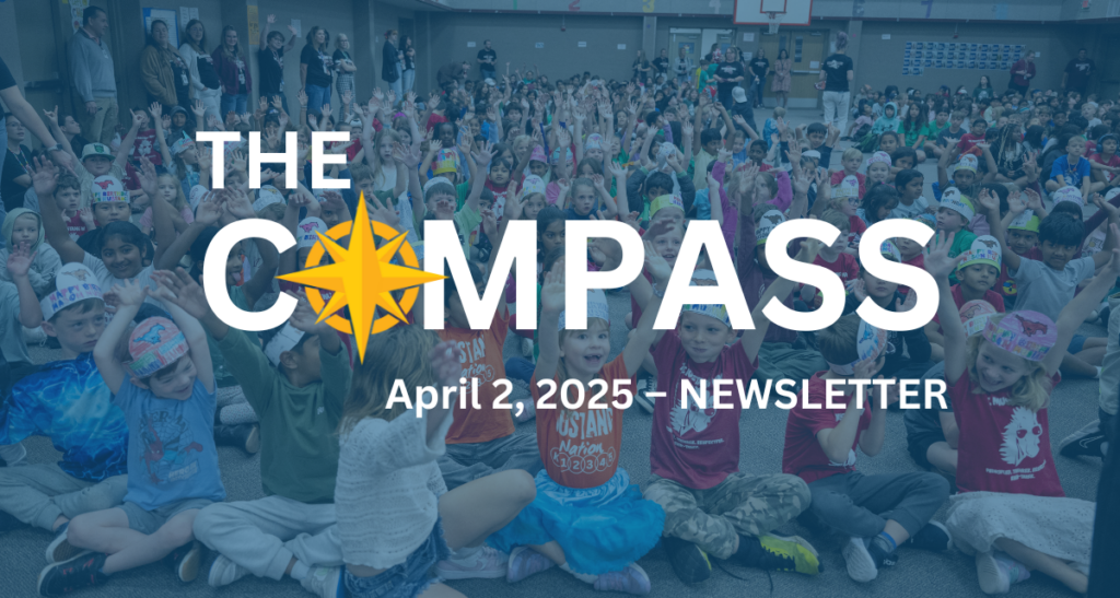 The Compass: April 2, 2025; Newsletter