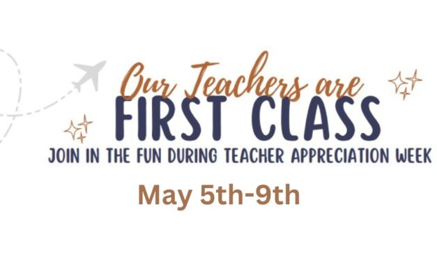 Teacher Appreciation Week May 5th-9th