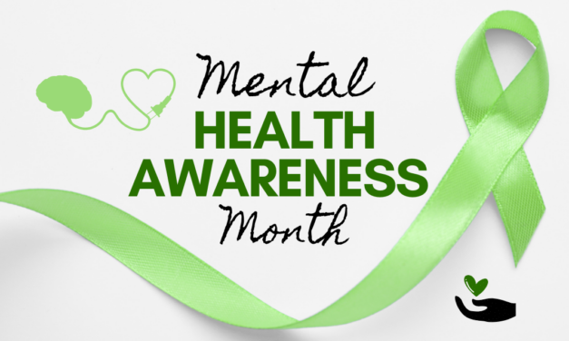 May is Mental Health Awareness Month