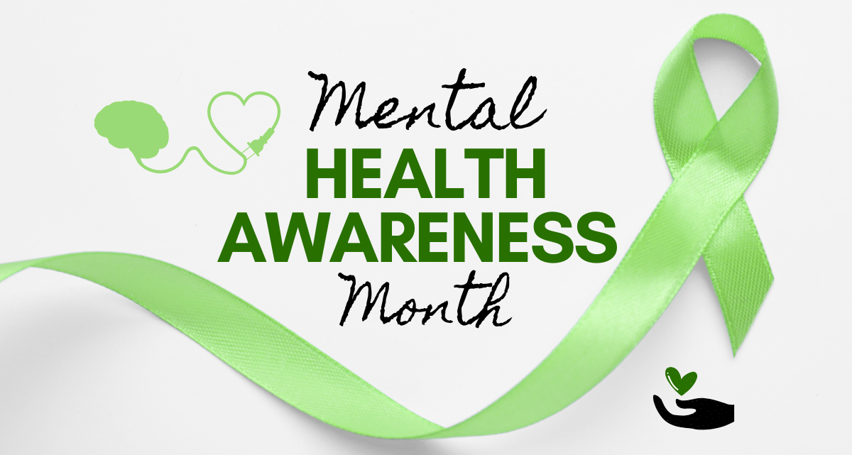 May is Mental Health Awareness Month